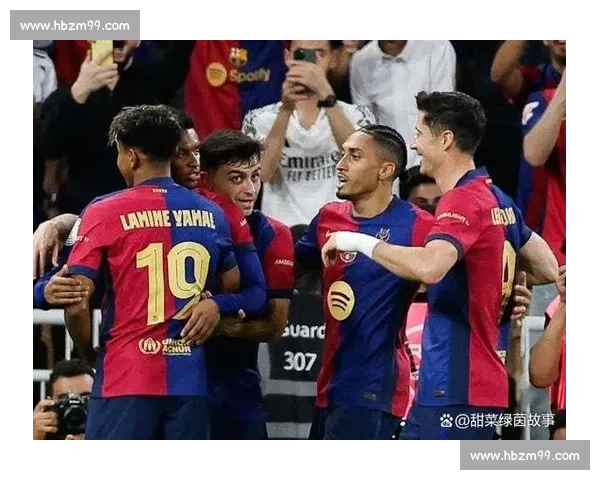 巴塞罗那迎战赫塔菲焦点对决争夺西甲关键三分走势悬念全场看点