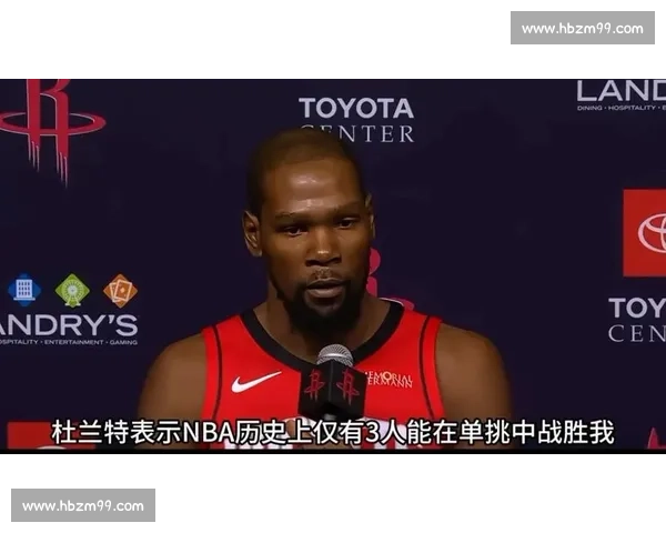 杜兰特与詹姆斯时代巅峰对决引爆联盟历史争论篮球江湖谁主沉浮